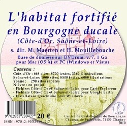 Recensement des châteaux forts et de l'habitat fortifié en Bourgogne - Base de données sur DVD